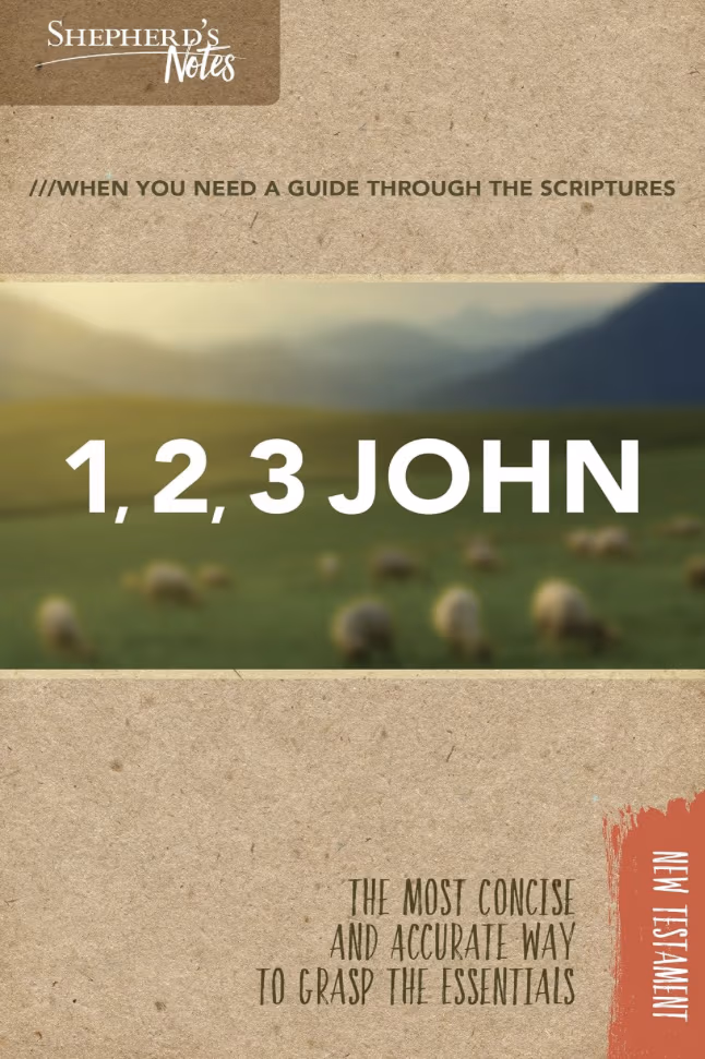 Explore the Bible First Second and Third John class